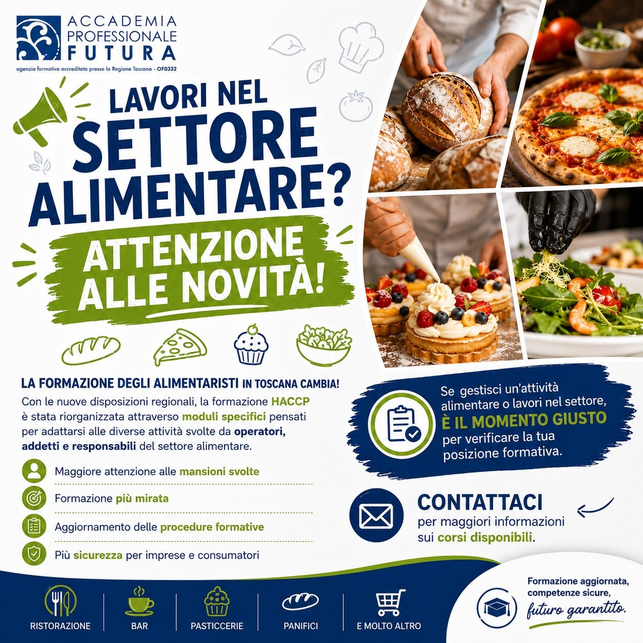 Locandina: lavori nel settore alimentare? Le nuove disposizioni regionali riorganizzano la formazione HACCP in moduli specifici per operatori, addetti e responsabili